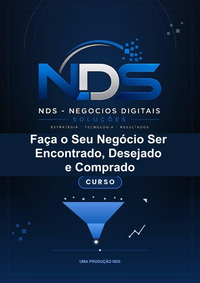 Faça o Seu Negócio Ser Encontrado, Desejado e Comprado